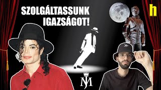 Michael Jackson ügyek  Mi az igazság  Históriák 6  Isylbak [upl. by Huppert]