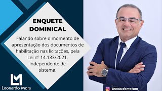 Falando sobre apresentação dos documentos de habilitação nas licitações da Lei nº 141332021 [upl. by Nylkoorb247]