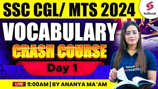 SSC CGL MTS 2024  SSC CGLMTS VOCABULARY CRASH COURSE  Day 1  By Ananya Maam [upl. by Edette]