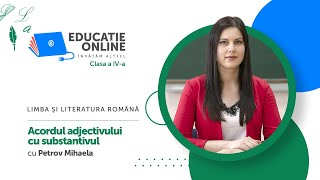 Limba și literatura română clasa a IVa Acordul adjectivului cu substantivul [upl. by Tavish670]