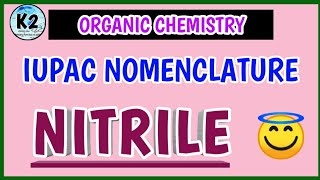 iupac nomenclature of nitriles cyanide l nitrile nomenclature l organic chemistry l [upl. by Oribel]