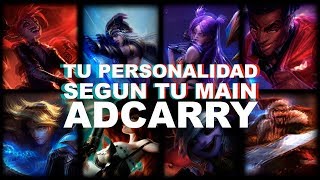 TU PERSONALIDAD SI ERES MAIN ADC [upl. by Enamrahc]