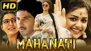 Mahanati  Telugu Hindi Dubbed Movie  Keerthy Suresh Samantha Dulquer Salmaan Naga Chaitanya [upl. by Mohn111]