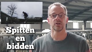 Spitten en bidden  Boer Gerrit vlogt [upl. by Bray143]