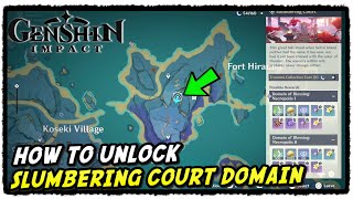 Genshin Impact How To Unlock Slumbering Court Domain Seirai Island Domain [upl. by Courtund]