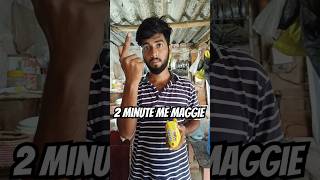 2 minute Maggi recipe😋 minivlog maggi maggirecipe shorts ytshorts [upl. by Scarface703]