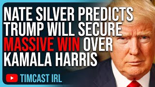 Nate Silver Predicts Trump Will Secure MASSIVE WIN Over Kamala Harris In 2024 Election [upl. by Anileh]