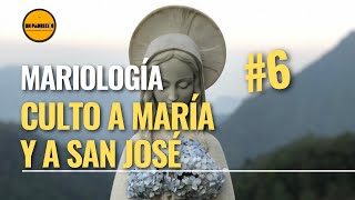 🔺Curso de Teología para Laicos👉 6 MARIOLOGÍA Devoción y Culto a María y José [upl. by Blain]