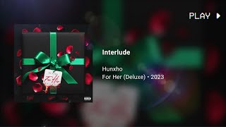 Hunxho  Interlude 639Hz [upl. by Yelnet29]