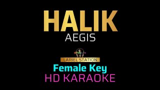 HALIK  AEGIS Female Key KARAOKEINSTRUMENTAL [upl. by Decato]