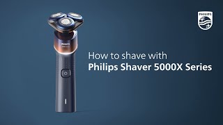 How to shave with Philips Shaver 5000X Series [upl. by Amin]