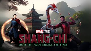 Marvel Studios’ ShangChi 2  Wreckage Of Time  Simu Liu  Awkwafina  Doctor strange [upl. by Larkins]