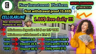 CELLULARLINENew Investment Platform🏆 188💲 daily free 🎉 deposit 26💲daily withdrawal 139💲🎉crypto [upl. by Enywtna534]