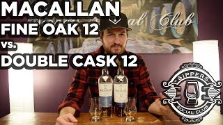 Macallan Fine Oak 12 vs Double Cask 12 Review [upl. by Brodsky]