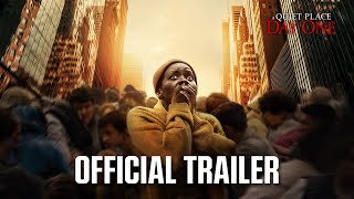 A Quiet Place Day One  Official Trailer 2024 Movie  Lupita Nyongo Joseph Quinn [upl. by Delanos]