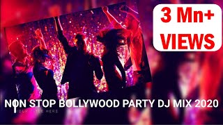 NON STOP BOLLYWOOD PARTY DJ MIX 2020 [upl. by Haseefan157]