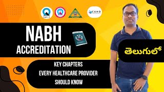 NABH Accreditation Explained in Detail  Complete Guide in Telugu  NABH Standards amp Process [upl. by Annaek]