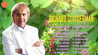 Richard Clayderman Greatest Hits full Album 2024  Piano Beautifull RELAXING PIANO 🎹 [upl. by Nasya]