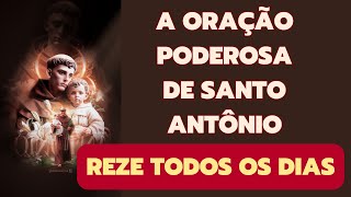 AS 13 GRAÇAS PARA QUEM REZA O RESPONSO DE SANTO ANTÔNIO Oração poderosa para rezar todo dia [upl. by Mcginnis957]