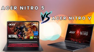 Acer Nitro V Vs Acer Nitro 5 💻 Which Gaming Laptop is Better Acer Nitro V15 Or Acer Nitro 5 AN515 52 [upl. by Ardnaxila]