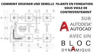 SEMELLE FILANTE EN FONDATION SOUS VOILE DE CONTREVENTEMENT [upl. by Ardnoet]