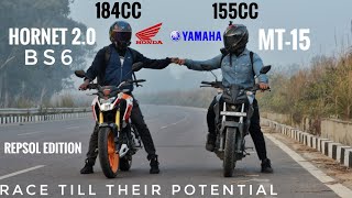 Honda Hornet 20 Bs6 Repsol Edition Vs Yamaha MT15  Race Till Their Potential  Top End [upl. by Anahoj]