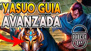 La MEJOR GUIA AVANZADA de YASUO que VERAS  COMBOS MECÁNICAS RUNAS Y MUCHO MAS  GUIA LOL S12 [upl. by Chladek]