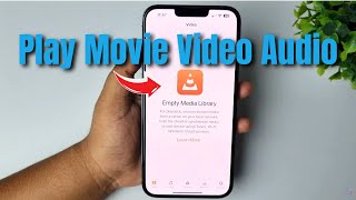 How to Play Movie Video Audio Files in VLC iPhone amp iPad 2024 [upl. by Megan]