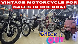 VINTAGE MOTORCYCLE amp SCOOTERS FOR SALES IN CHENNAI AT BEST PRICE  LK CUSTOMZ  ARK Diaries [upl. by Leggat]