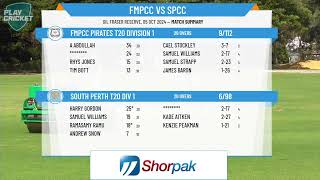 FMPCC Pirates T20 Division 1 v South Perth T20 Div 1 [upl. by Aleuqahs]