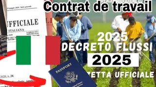 Visa Italie🇮🇹 Décret Flussi 2025 cmContrat Travail✔️🇮🇹 [upl. by Hasen793]