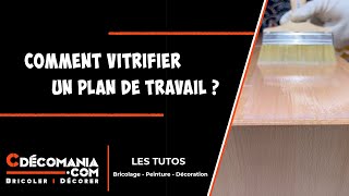 Vitrifier un Plan de Travail  Protection dun Plan de Travail en Bois  Vitrificateur Plastor [upl. by Drucill983]