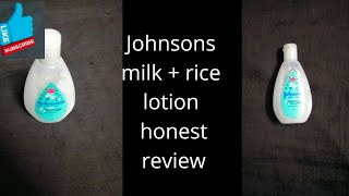 Johnsons rice  milk Lotion Good or Bad [upl. by Eelah]