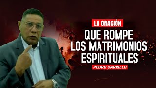 🔴 1353  quot¿Quieres romper los MATRIMONIOS ESPIRITUALES Has esta oraciónquot ✅ [upl. by Lien]