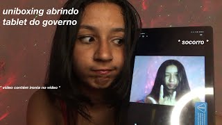 unboxing abrindo tablet do governo  vídeo contém algumas ironias n levem td a sério 🤍 [upl. by Araed267]