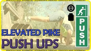 Elevated pike push ups  Flexiones en pica con pies elevados NoGymNoProblem  nº58  Calistenia [upl. by Miranda]