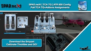 MSFS  SPADneXt  TM TCA TQ  MS ATR 600 Setup [upl. by Marienthal]