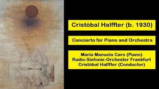 Cristóbal Halffter b 1930  Concierto for Piano and Orchestra [upl. by Anelem207]