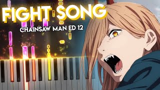 Fight Song  Chainsaw Man ED 12  Eve piano [upl. by Griffin403]