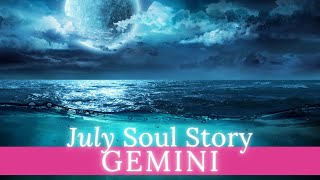 💜GEMINI JULY  WHATS RIGHT FOR YOU [upl. by Alleacim]