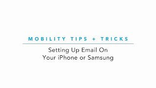 How to Set Up Email on Android and iPhone  Mobility Tips amp Tricks [upl. by Brunell]