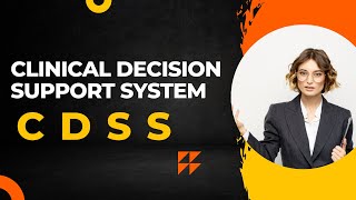 Case Study I Clinical Decision Support System CDSS [upl. by Farkas]