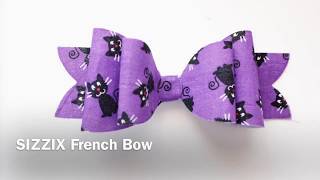 SIZZIX FRENCH BOW DIE  Making a bow from fabric scraps [upl. by Ssitnerp]