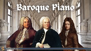 Baroque Piano Bach Pachelbel Scarlatti [upl. by Seidnac]