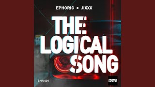 The Logical Song Hardstyle Mix [upl. by Durman]