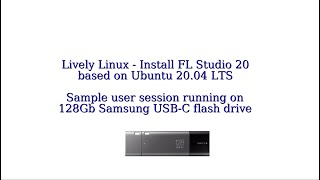 Install FL Studio 20 FLStudio on Ubuntu 2104 or 2004 bootable Live USB Clear sound Lively Linux [upl. by Evelin]