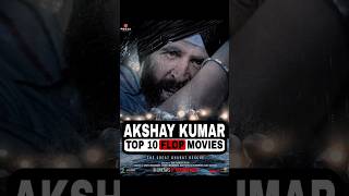 AKSHAY KUMAR TOP 10 FLOP MOVIES shorts [upl. by Urbanus382]