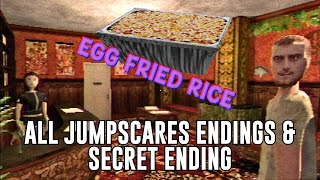 All JUMPSCARES ENDINGS amp DEATHS Including Secret Ending  Egg Fried Rice [upl. by Dnama]