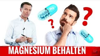 Wie lange bleibt Magnesium im Körper  Dr Berg Deutsch [upl. by Baalman]