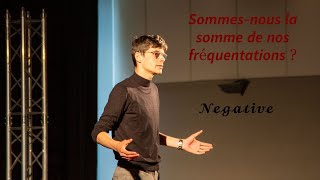 Clément Achard  « Sommesnous la somme de nos fréquentations  Non » [upl. by Jessi]